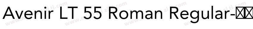 Avenir LT 55 Roman Regular字体转换